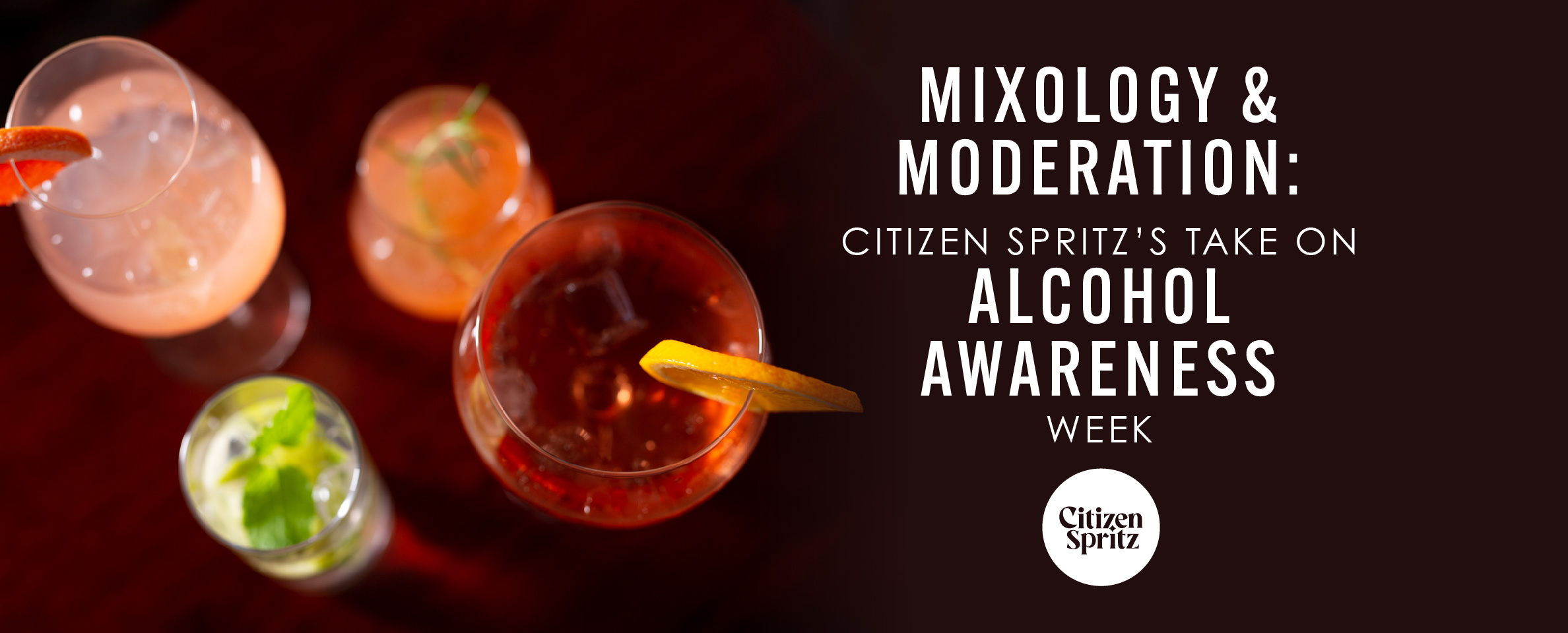 mixology & moderation: citizen spritz's take on alcohol awareness week